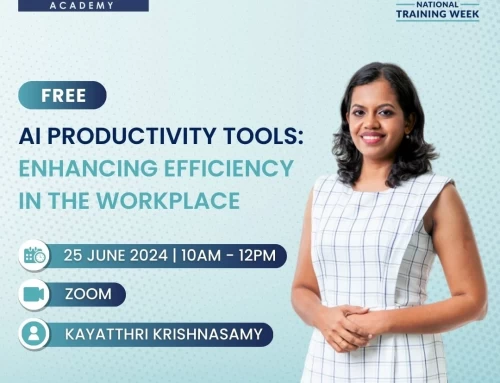 National Training Week (NTW) 2024 – AI Productivity Tools: Enhancing Efficiency in the Workplace